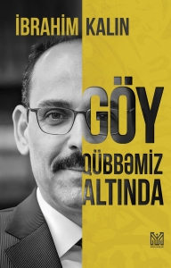 Göy qubbəmiz altında