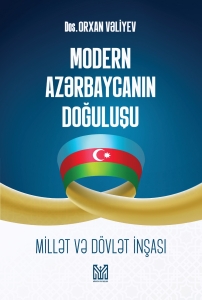 Modern Azərbaycanın doğuluşu